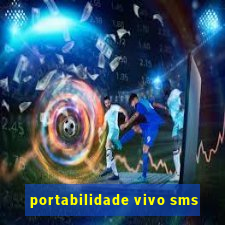 portabilidade vivo sms